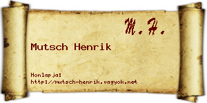 Mutsch Henrik névjegykártya